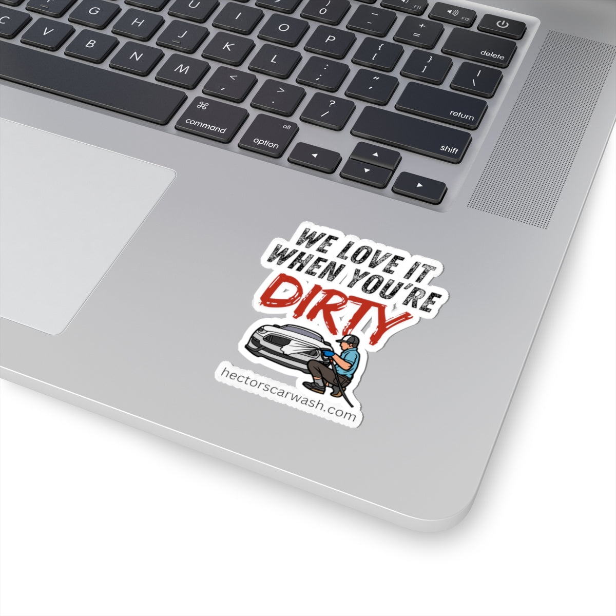 'We Love it when You're Dirty' Car Wash Kiss-Cut Stickers