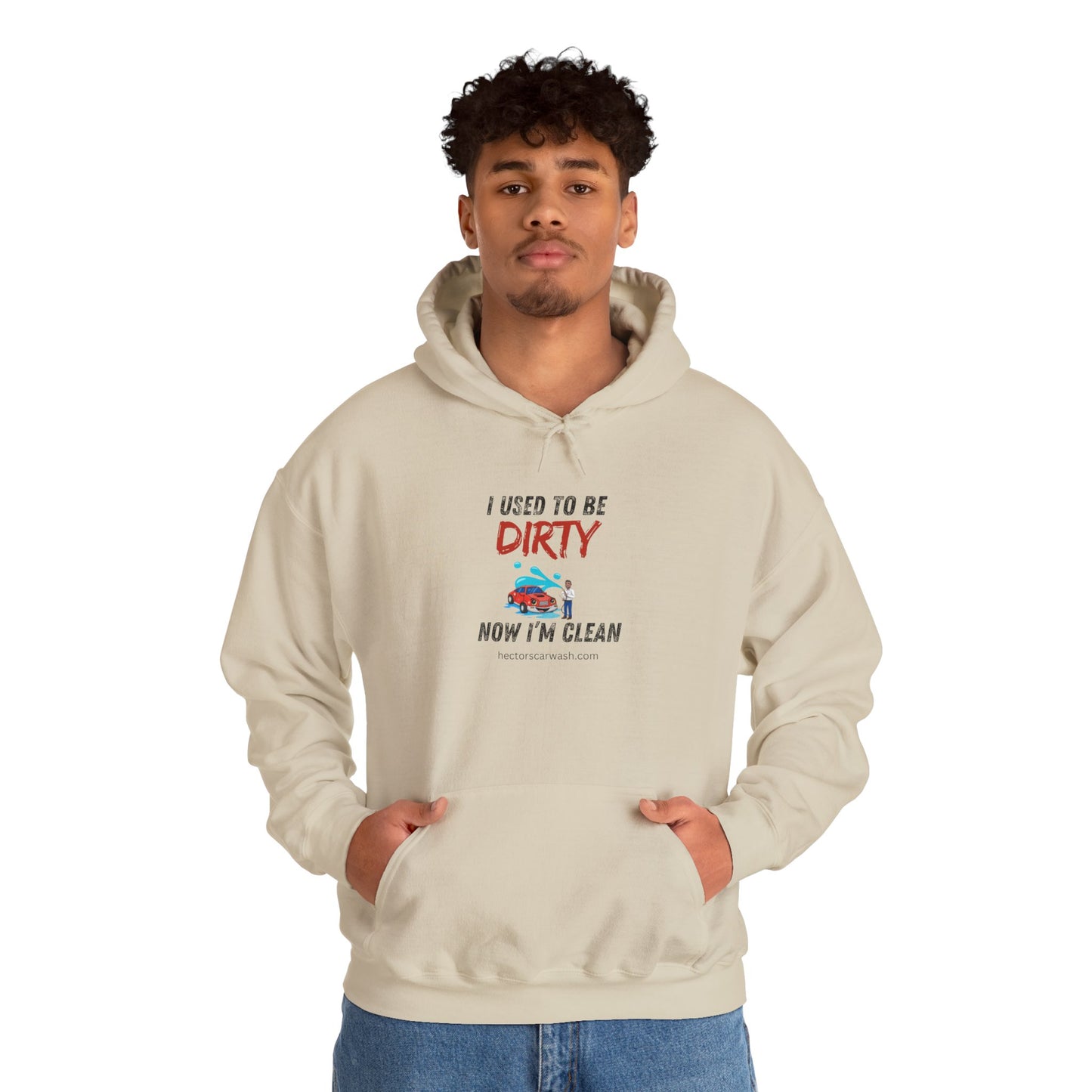 Hectors' 'I Used to Be Dirty Now I'm Clean' Hoodie - Unisex Heavy Blend Sweatshirt