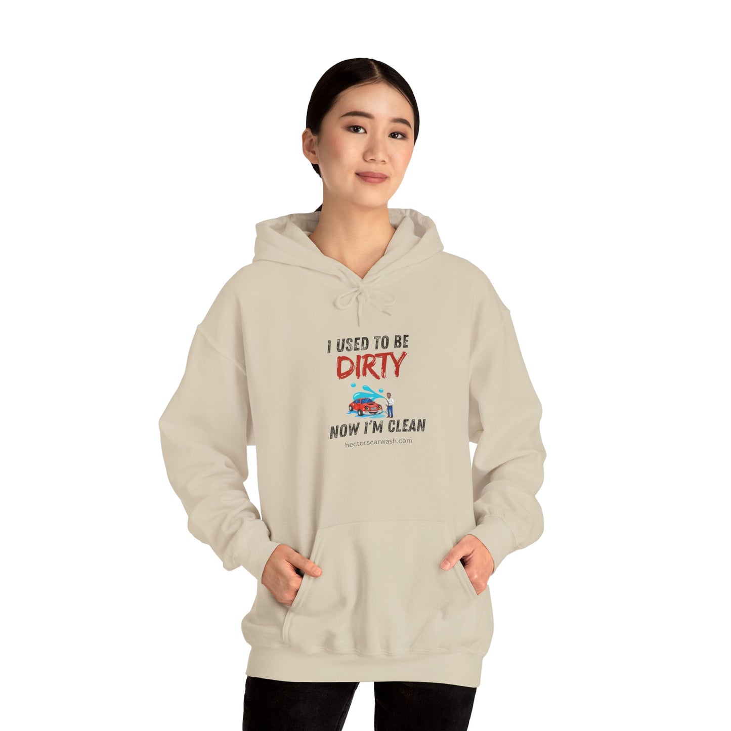 Hectors' 'I Used to Be Dirty Now I'm Clean' Hoodie - Unisex Heavy Blend Sweatshirt