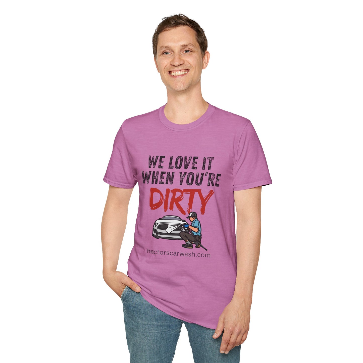 'We Love It When You're Dirty' Car Lovers Unisex Soft Style T-Shirt