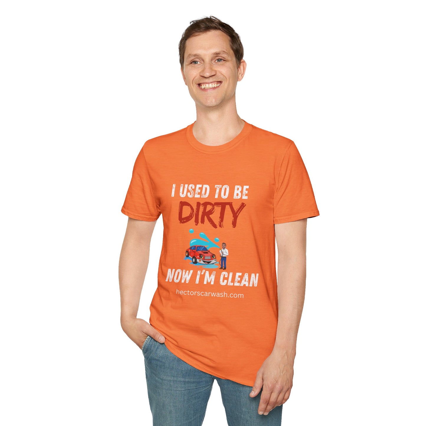 Hector's 'I Used to Be Dirty, Now I'm Clean' Funny Car Wash Unisex Soft Style T-Shirt