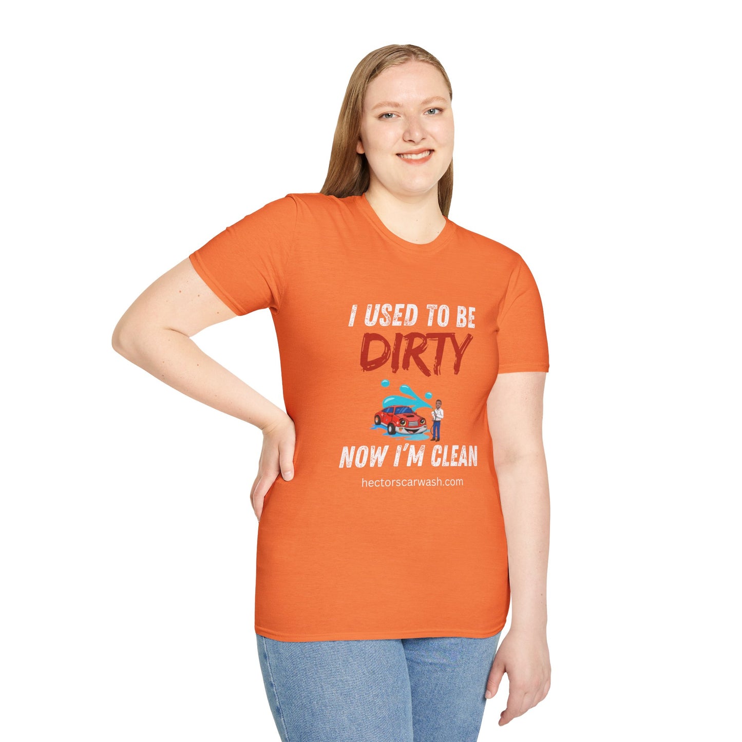 Hector's 'I Used to Be Dirty, Now I'm Clean' Funny Car Wash Unisex Soft Style T-Shirt