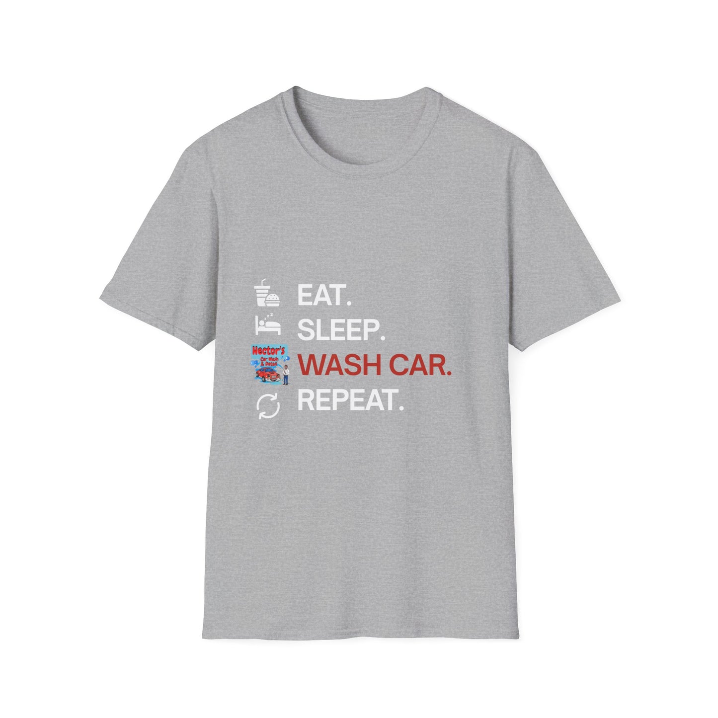 Hector's 'Eat Sleep Wash Car Repeat' Unisex Soft Style T-Shirt