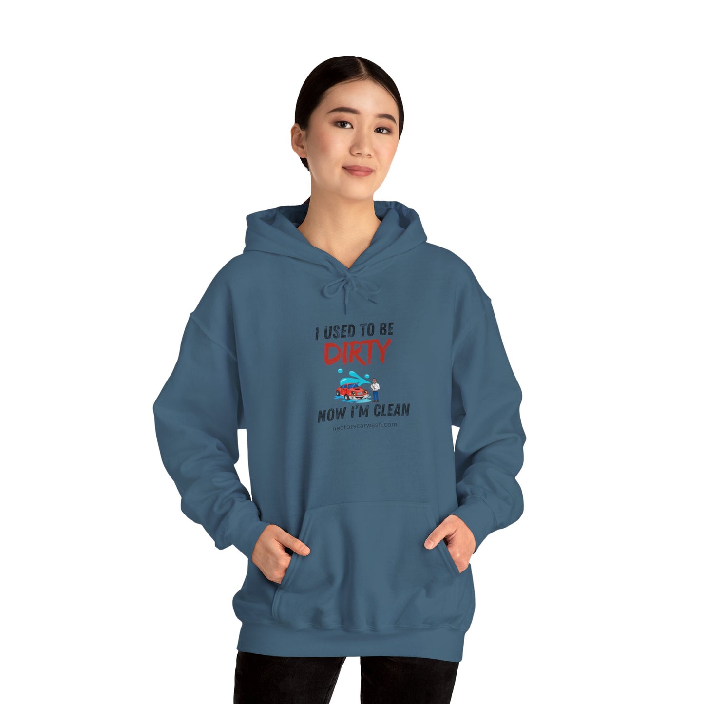 Hectors' 'I Used to Be Dirty Now I'm Clean' Hoodie - Unisex Heavy Blend Sweatshirt