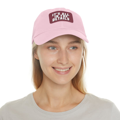'It's All in the Details' - Stylish Dad Hat with Leather Patch