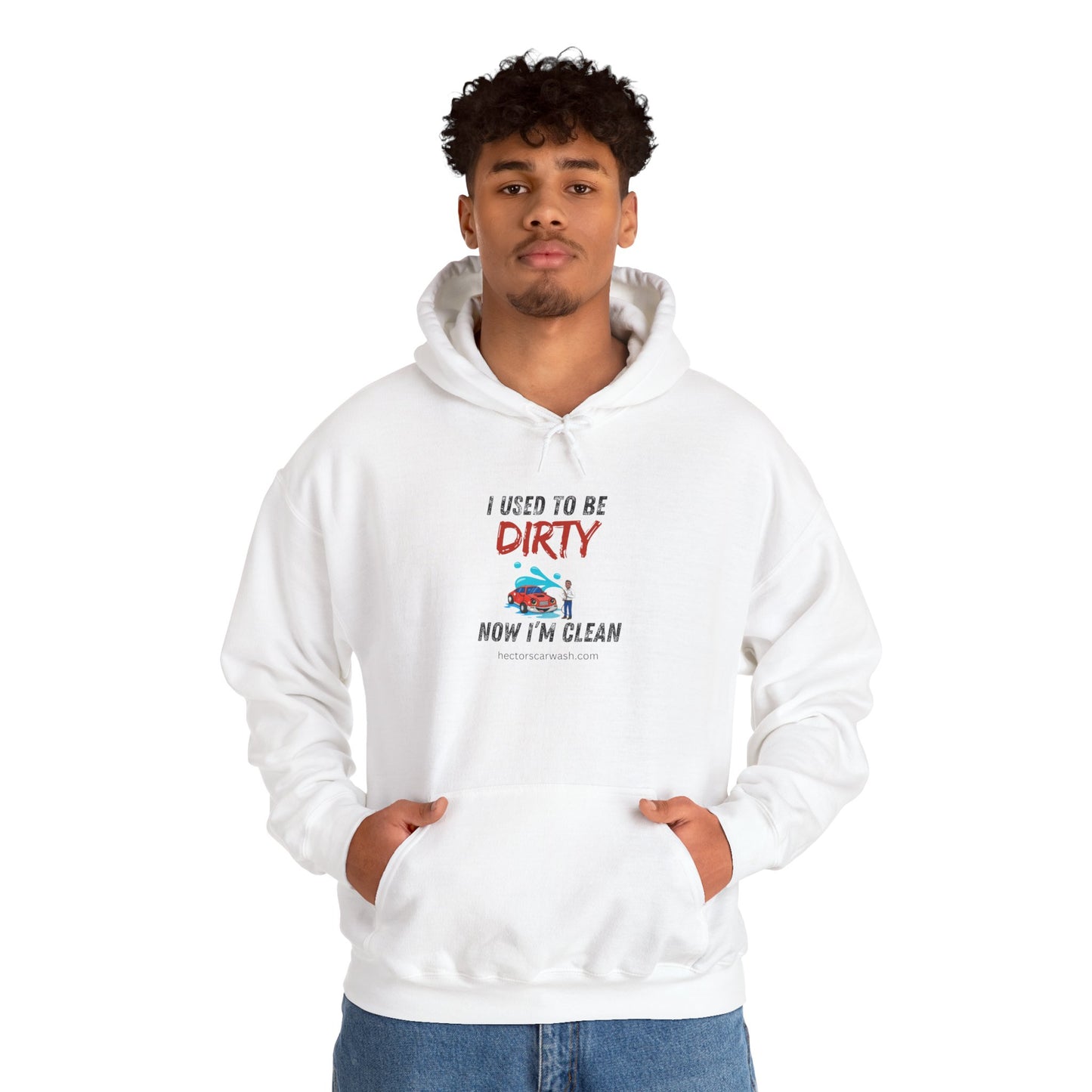Hectors' 'I Used to Be Dirty Now I'm Clean' Hoodie - Unisex Heavy Blend Sweatshirt