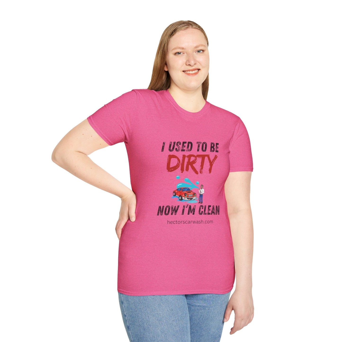 Hector's 'I Used to Be Dirty, Now I'm Clean' (Black Lettering) Funny Car Wash Unisex Soft Style T-Shirt