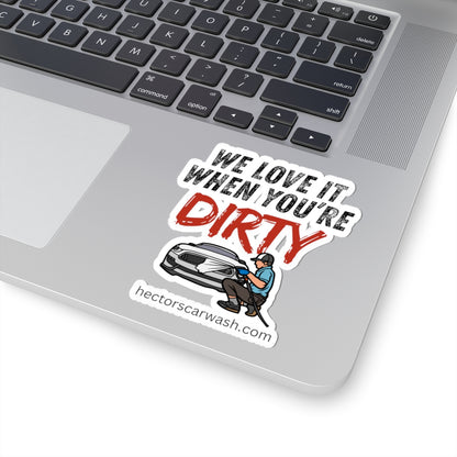'We Love it when You're Dirty' Car Wash Kiss-Cut Stickers