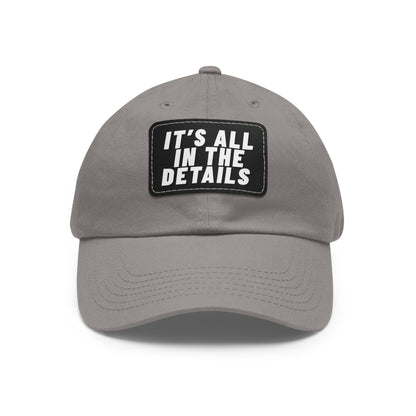 'It's All in the Details' - Stylish Dad Hat with Leather Patch