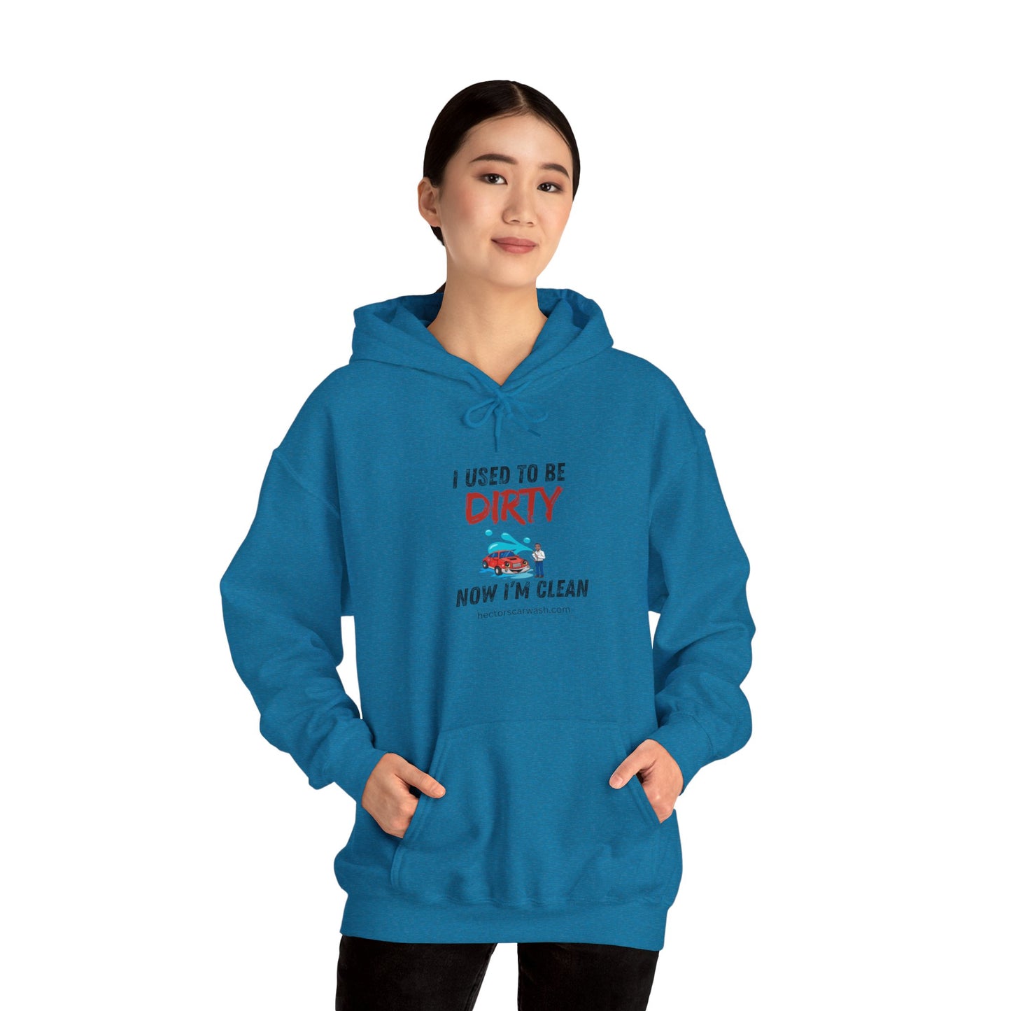 Hectors' 'I Used to Be Dirty Now I'm Clean' Hoodie - Unisex Heavy Blend Sweatshirt