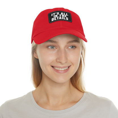 'It's All in the Details' - Stylish Dad Hat with Leather Patch