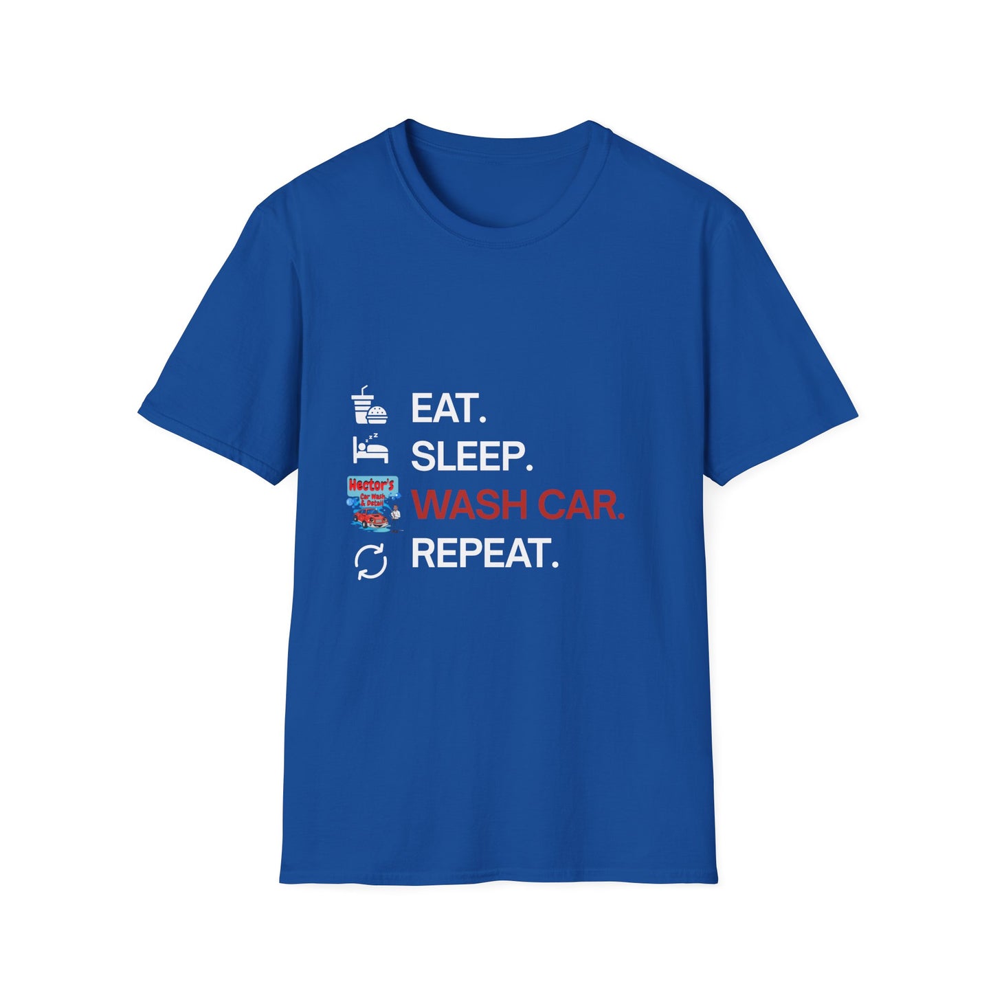 Hector's 'Eat Sleep Wash Car Repeat' Unisex Soft Style T-Shirt
