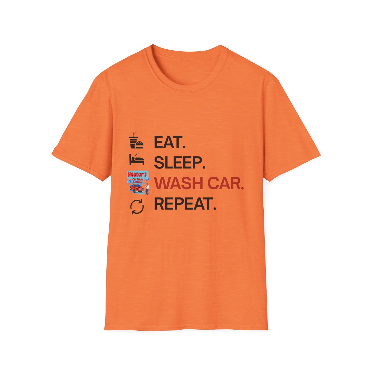Hector's 'Eat Sleep Wash Car Repeat' (Black Lettering) Unisex Soft Style T-Shirt