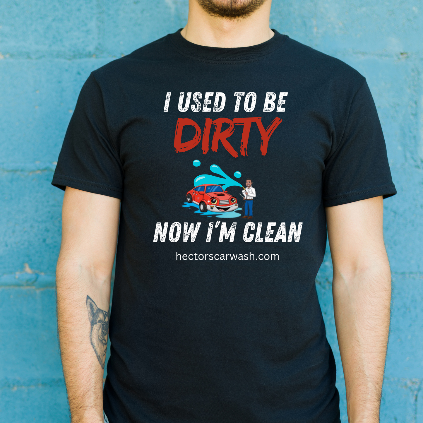 Hector's 'I Used to Be Dirty, Now I'm Clean' Funny Car Wash Unisex Soft Style T-Shirt